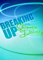 Breaking Up with Shannen Doherty