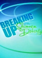 Title: Breaking Up with Shannen Doherty