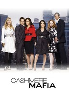 Title: Cashmere Mafia (2008)