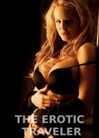 Title: The Erotic Traveler (2007)