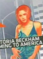 Title: Victoria Beckham: Coming to America