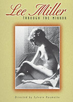 Title: Lee Miller: Through the Mirror (1995)