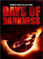 Title: Days of Darkness (2007)