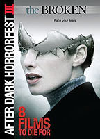 Title: The Broken (2008)