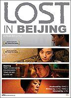 Title: Lost in Beijing (2007)