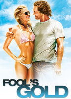 Title: Fool's Gold (2008)