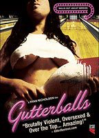 Title: Gutterballs (2008)