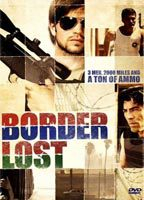 Title: Border Lost (2008)
