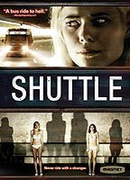 Title: Shuttle (2008)