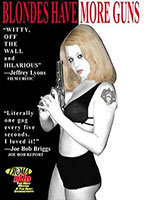 Title: Blondes Have More Guns (1995)