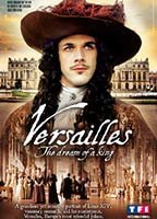 Title: Versailles, le rêve d'un roi (2008)