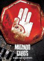 Title: Matando Cabos (2004)