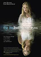 Title: The Life Before Her Eyes (2008)