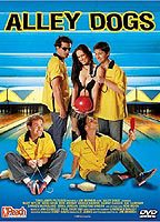 Title: Alley Dogs (2005)