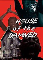 Title: House of the Damned (2008)