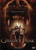Title: Grizzly Park (2008)