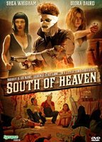 Title: South of Heaven (2006)