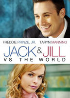 Title: Jack and Jill vs. the World (2008)