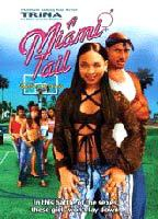 Title: A Miami Tail (2003)