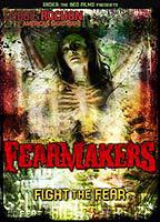Title: Fearmakers (2008)