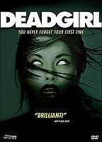 Title: Deadgirl (2009)