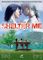 Title: Shelter Me (2007)
