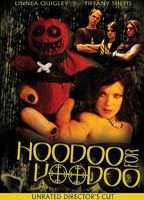 Title: Hoodoo for Voodoo (2006)
