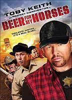 Title: Beer for My Horses (2008)