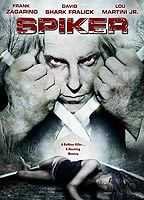 Title: Spiker (2007)
