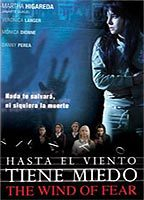 Title: The Wind of Fear (2007)
