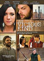 Title: The Vicious Kind (2009)