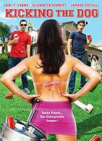 Title: Kicking the Dog (2009)