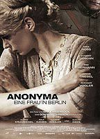 Title: Anonyma - Eine Frau in Berlin (2008)