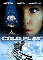 Title: Cold Play (2008)