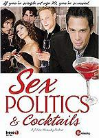 Title: Sex, Politics & Cocktails (2002)