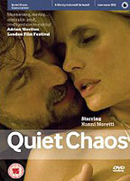 Title: Quiet Chaos (2008)