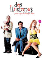 Title: Dos ilusiones (2004)
