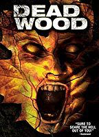 Title: Dead Wood (2007)