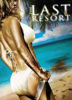 Title: The Last Resort (2009)