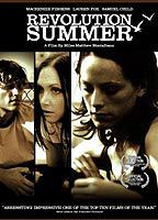 Title: Revolution Summer (2007)