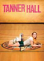 Title: Tanner Hall (2009)
