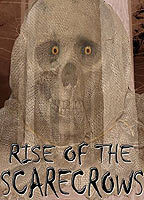 Title: Rise of the Scarecrows (2009)