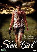 Title: Sick Girl (2007)