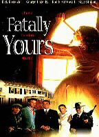 Title: Fatally Yours (1993)