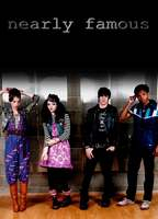 Title: Nearly Famous (2007)