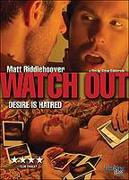 Title: Watch Out (2008)