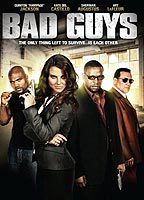Title: Bad Guys (2008)