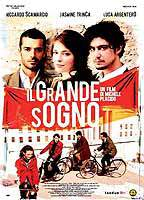 Title: Il grande sogno (2009)