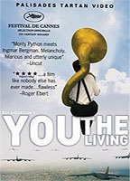 Title: You, the Living (2007)