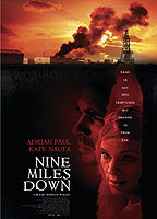 Title: Nine Miles Down (2009)
